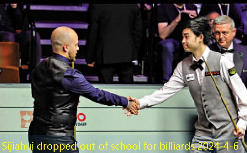 Sijiahui dropped out of school for billiards